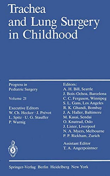 Trachea And Lung Surgery In Childhood-..