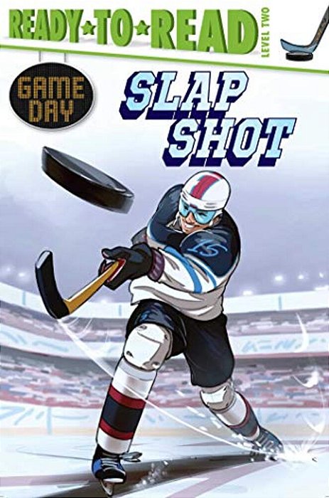 Slap Shot: Ready-To-read Level 2-..
