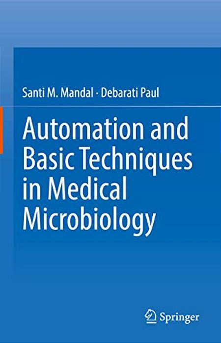 Automation And Basic Techniques In Medical Microbiology-..
