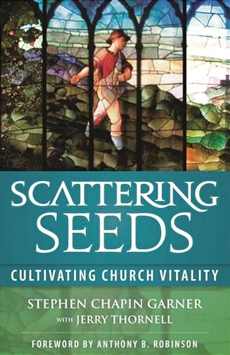 Scattering Seeds: Cultivating Church Vitality-..