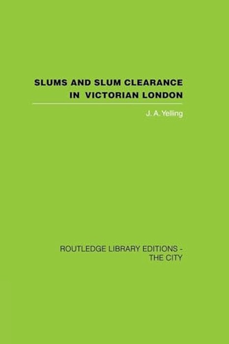 Slums And Slum Clearance In Victorian London-..