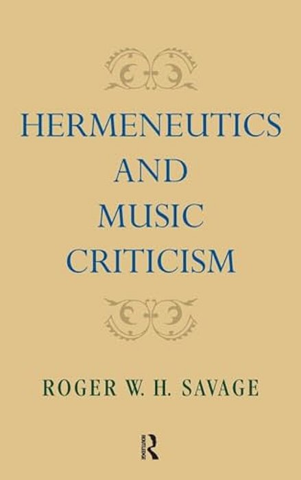 Hermeneutics And Music Criticism-..