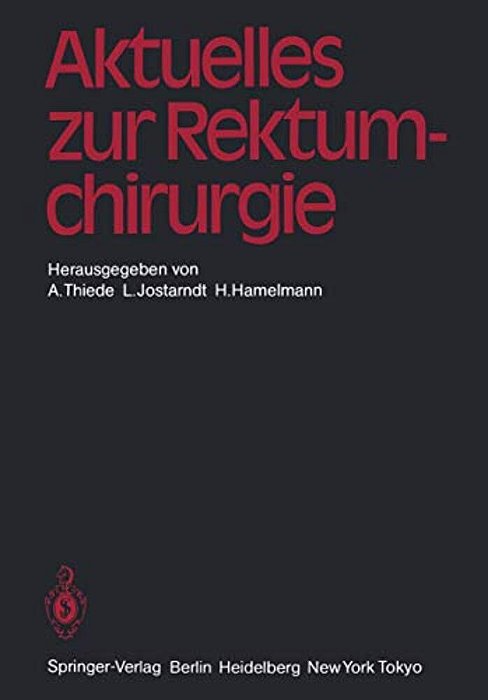 Aktuelles Zur Rektumchirurgie-..