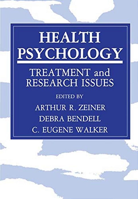 Health Psychology: Treatment And Research Issues-..