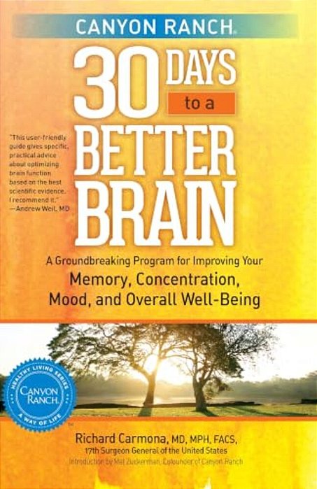 Canyon Ranch 30 Days To A Better Brain-..