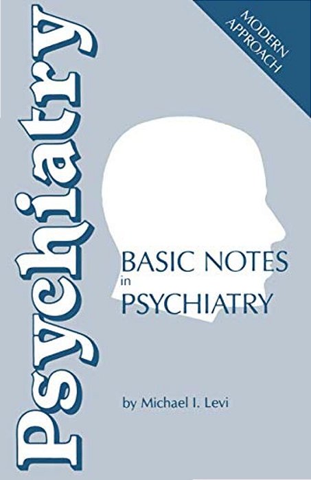 Basic Notes In Psychiatry-..