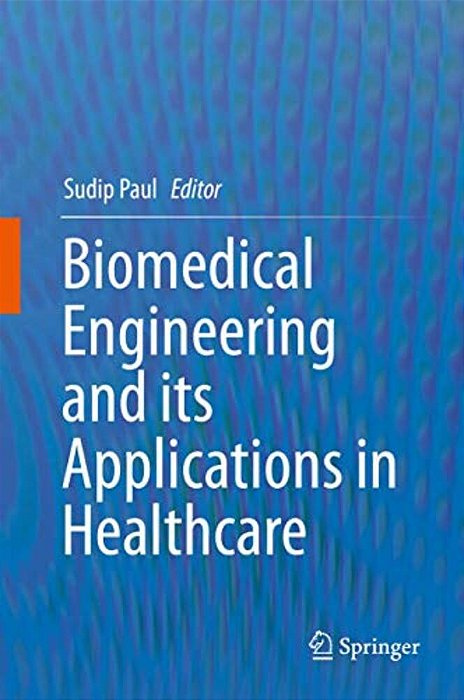 Biomedical Engineering And Its Applications In Healthcare-..