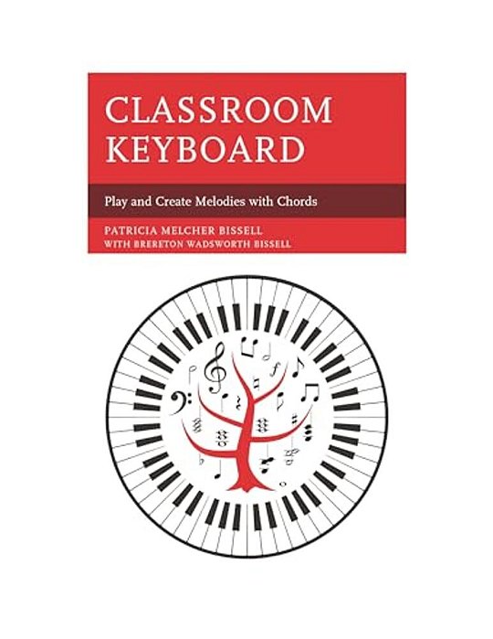 Classroom Keyboard: Play And Create Melodies With Chords-..