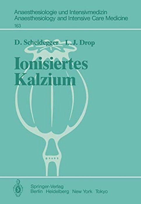 Ionisiertes Kalzium: Seine Messungen Und Seine Kardiovaskulären Auswirkungen-..