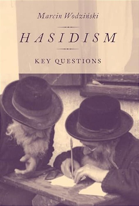 Hasidism: Key Questions-..