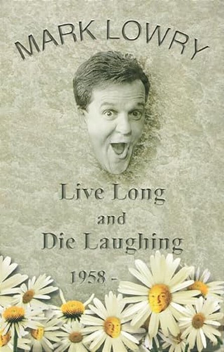 Live Long And Die Laughing-..