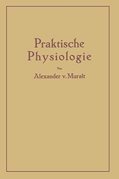 Einführung In Die Praktische Physiologie-..
