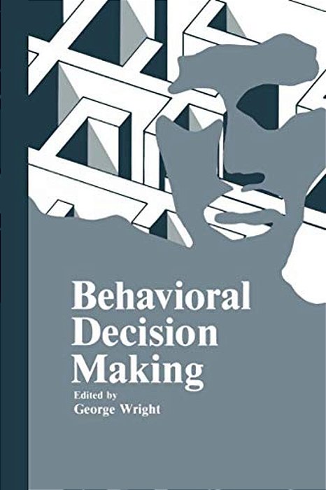 Behavioral Decision Making-..