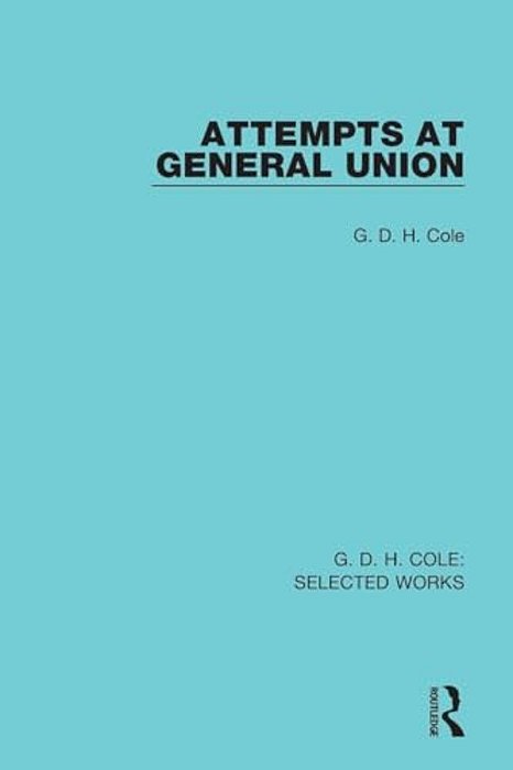 Attempts At General Union-..