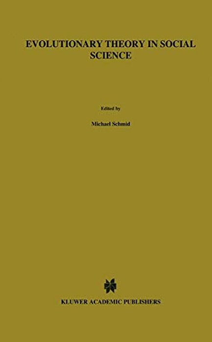 Evolutionary Theory In Social Science-..
