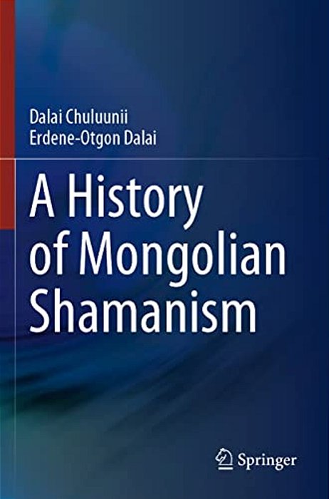 A History Of Mongolian Shamanism-..