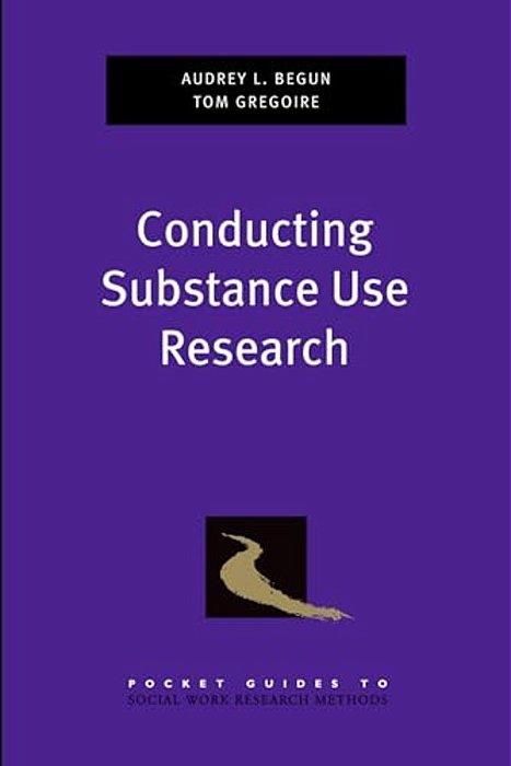 Conducting Substance Use Research-..