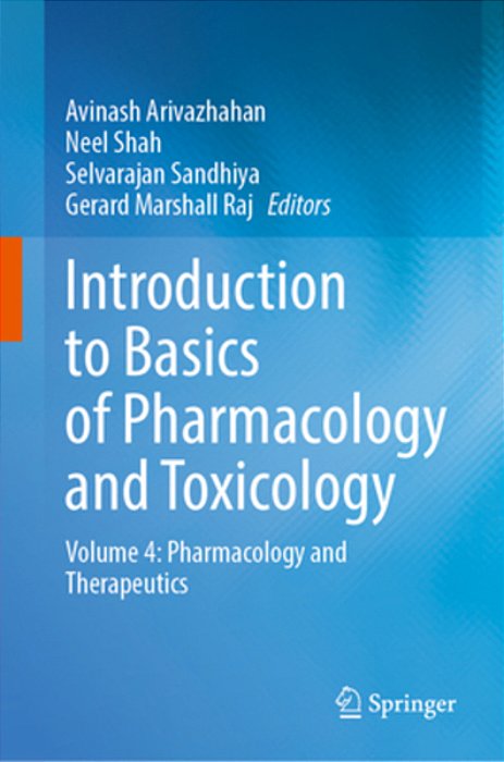 Introduction To Basics Of Pharmacology And Toxicology: Volume 4: Pharmacology And Therapeutics-..