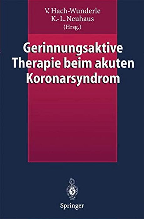Gerinnungsaktive Therapie Beim Akuten Koronarsyndrom-..