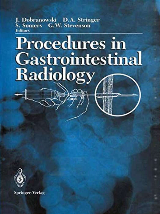Procedures In Gastrointestinal Radiology-..