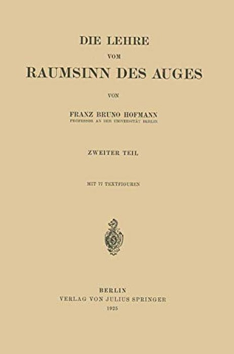 Die Lehre Vom Raumsinn Des Auges-..
