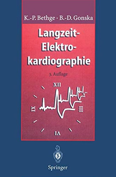 Langzeit-Elektrokardiographie: Langzeit-Blutdruckmessung Belastungs-Elektrokardiographie-..