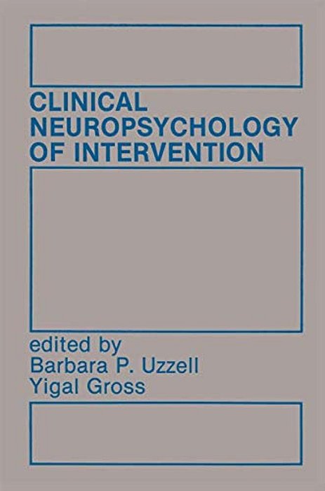 Clinical Neuropsychology Of Intervention-..