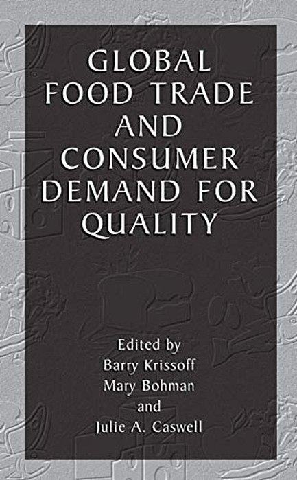 Global Food Trade And Consumer Demand For Quality-..