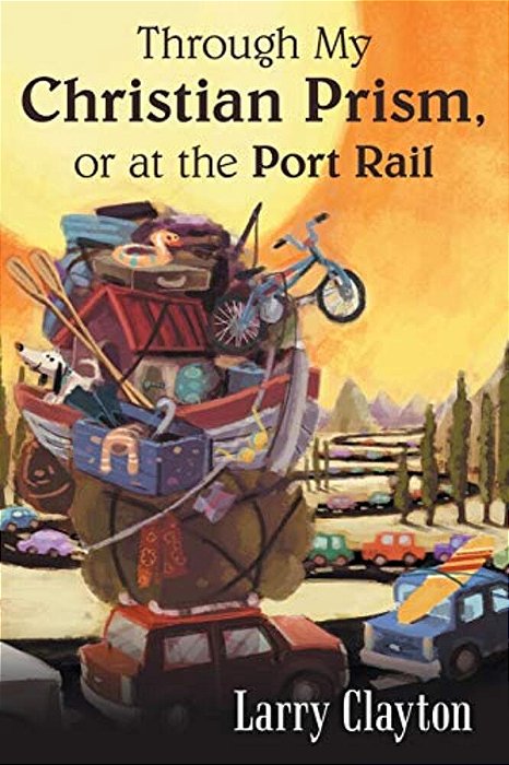Through My Christian Prism, Or At The Port Rail-..