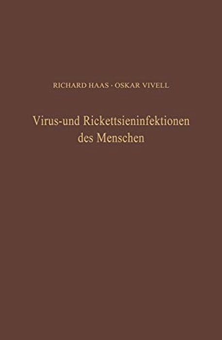 Virus- Und Rickettsieninfektionen Des Menschen-..
