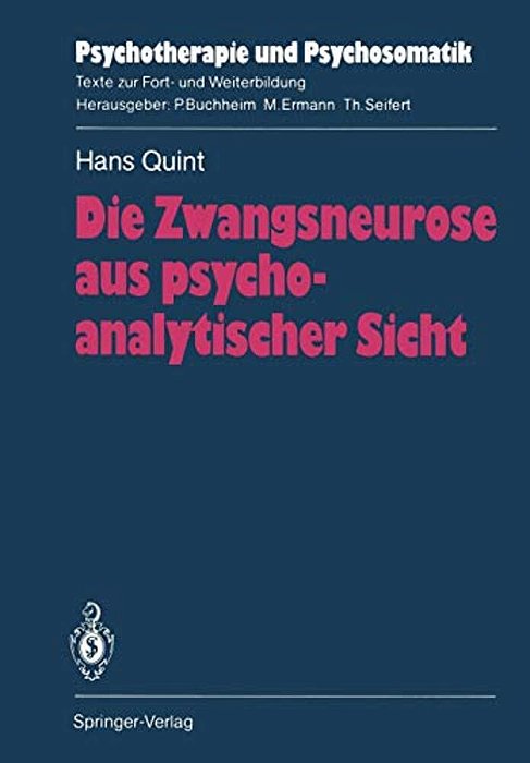 Die Zwangsneurose Aus Psychoanalytischer Sicht-..