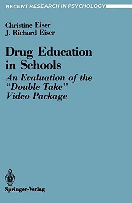 Drug Education In Schools: An Evaluation Of The "Double Take" Video Package-..