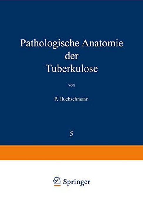 Pathologische Anatomie Der Tuberkulose-..