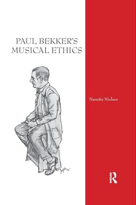 Paul Bekker's Musical Ethics-..