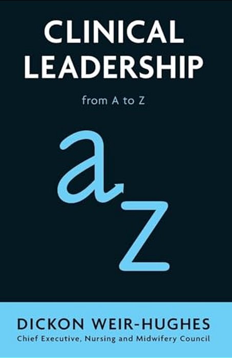 Clinical Leadership: From A To Z-..