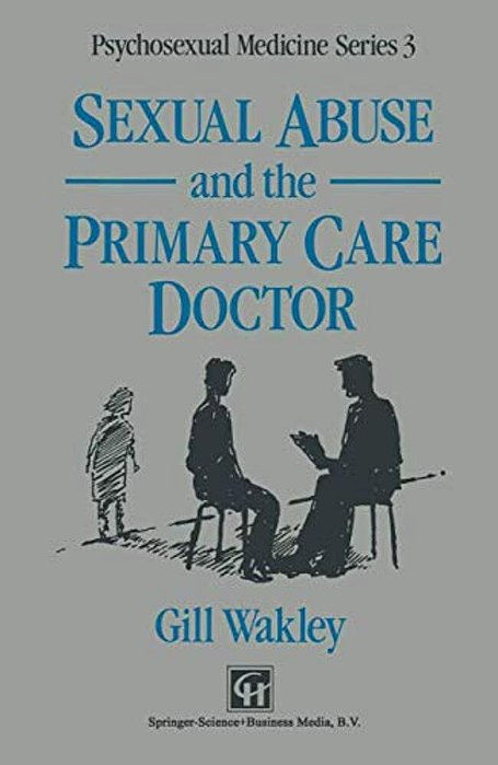 Sexual Abuse And The Primary Care Doctor-..