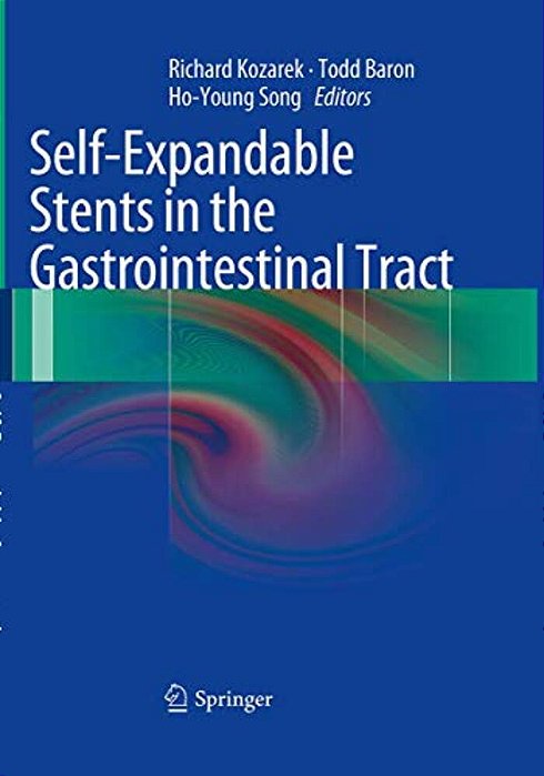 Self-Expandable Stents In The Gastrointestinal Tract-..