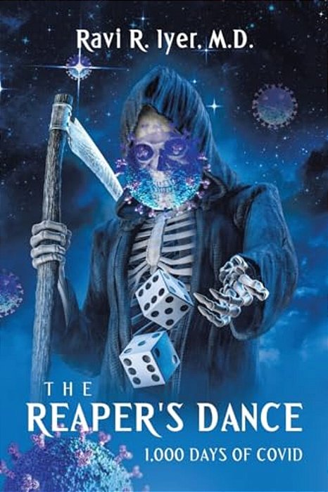 The Reaper's Dance: 1,000 Days Of Covid-..