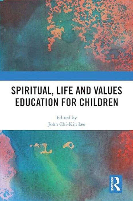 Spiritual, Life And Values Education For Children-..
