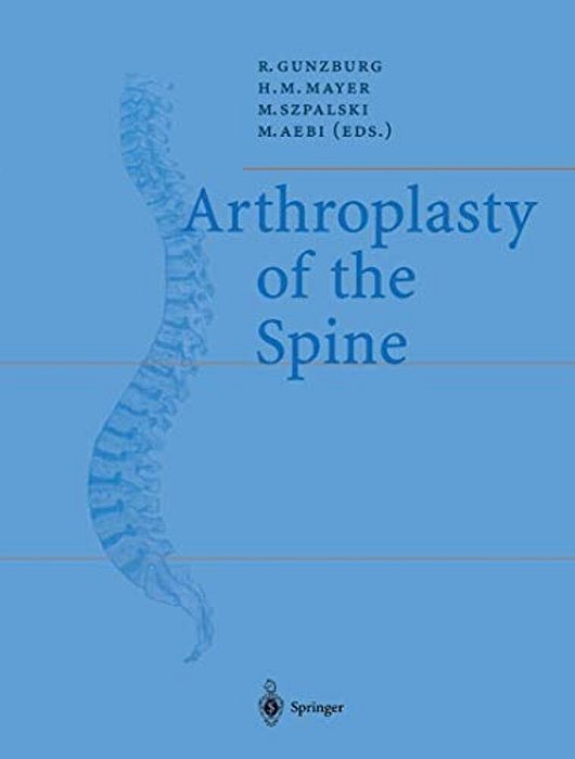 Arthroplasty Of The Spine-..