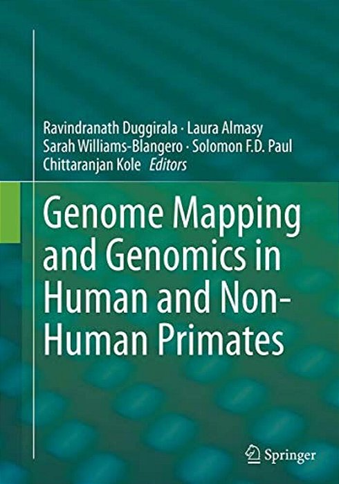 Genome Mapping And Genomics In Human And Non-Human Primates-..