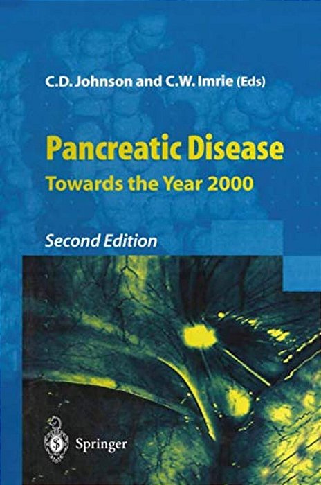 Pancreatic Disease: Towards The Year 2000-..