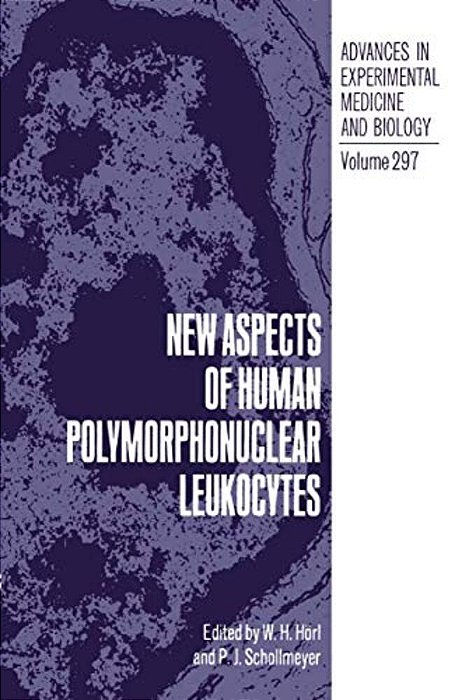 New Aspects Of Human Polymorphonuclear Leukocytes-..