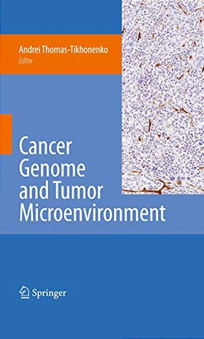 Cancer Genome And Tumor Microenvironment-..