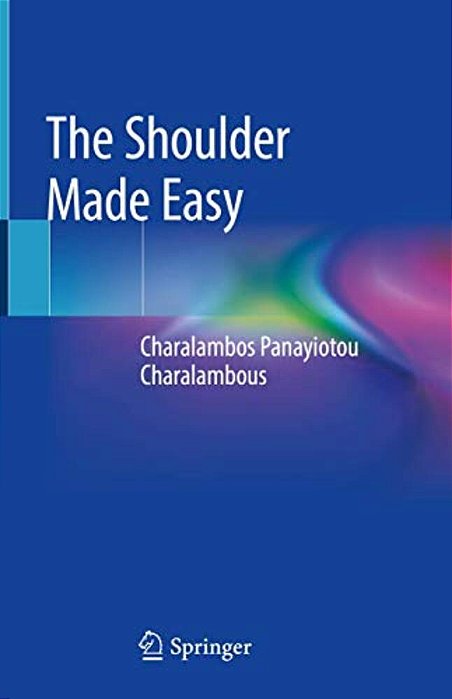 The Shoulder Made Easy-..