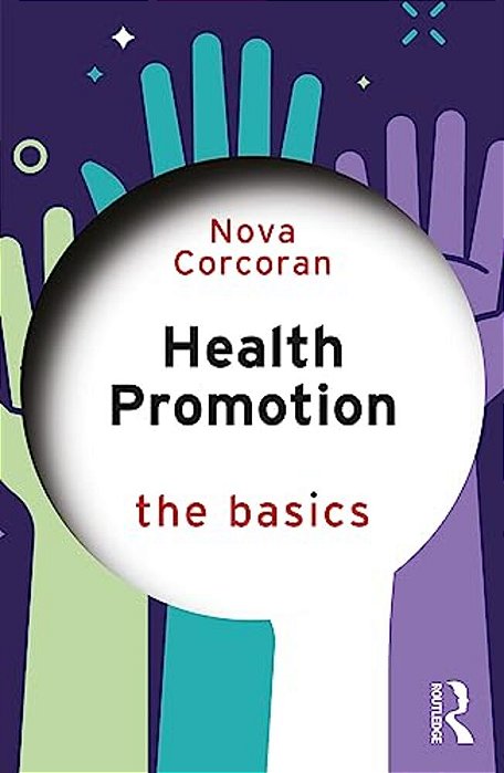 Health Promotion: The Basics-..