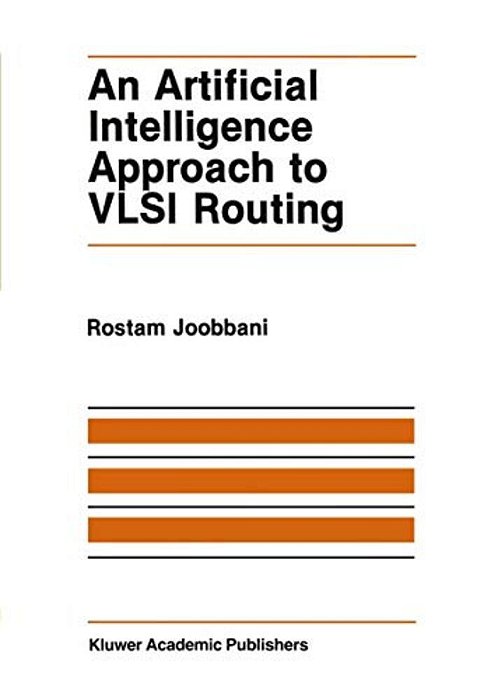 An Artificial Intelligence Approach To Vlsi Routing-..