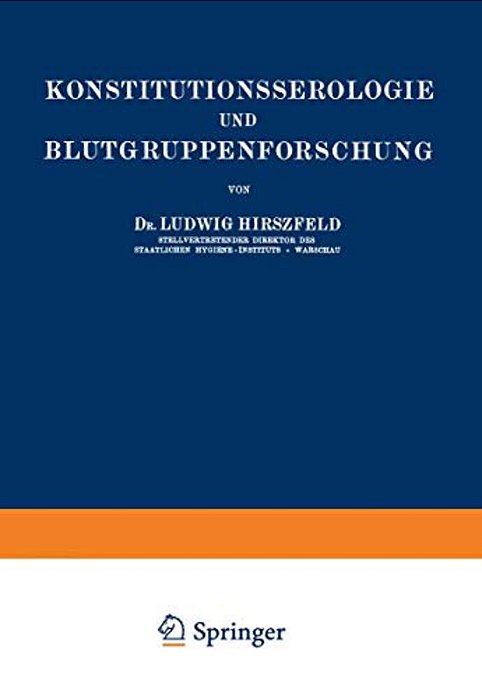 Konstitutionsserologie Und Blutgruppenforschung-..