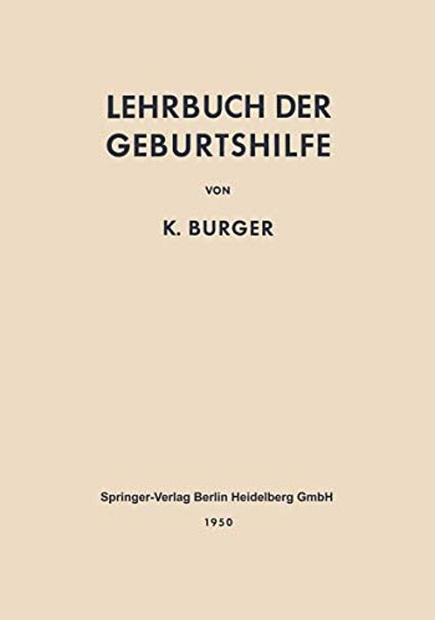 Lehrbuch Der Geburtshilfe-..