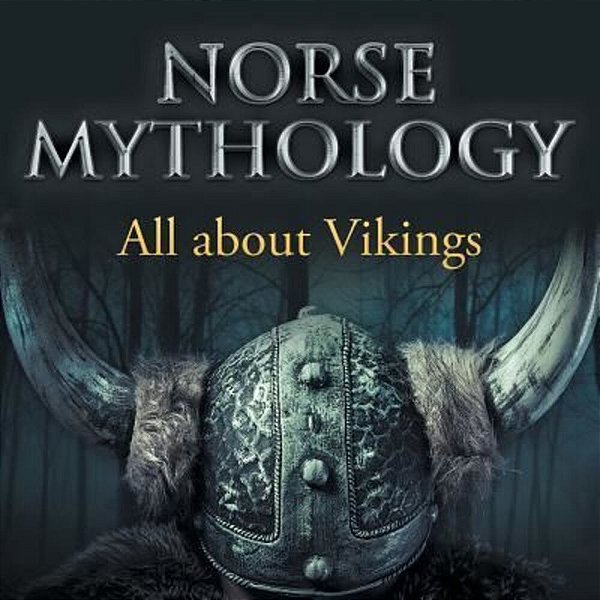 Norse Mythology: All About Vikings-..